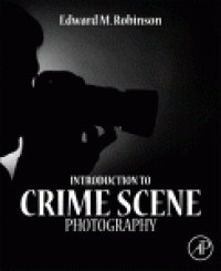 cover of the book Introduction to Crime Scene Photography