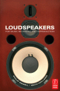 cover of the book Loudspeakers. For Music Recording and Reproduction