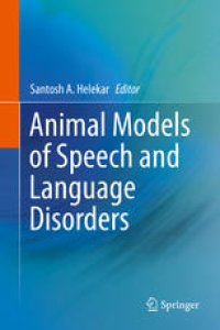 cover of the book Animal Models of Speech and Language Disorders