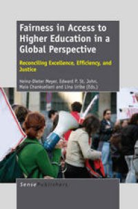 cover of the book Fairness in Access to Higher Education in a Global Perspective: Reconciling Excellence, Efficiency, and Justice