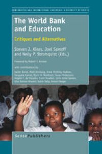 cover of the book The World Bank and Education: Critiques and Alternatives