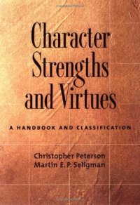 cover of the book Character Strengths and Virtues: A Handbook and Classification