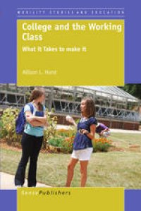 cover of the book College and the Working Class: What it Takes to make it