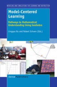 cover of the book Model-Centered Learning: Pathways to Mathematical Understanding Using GeoGebra