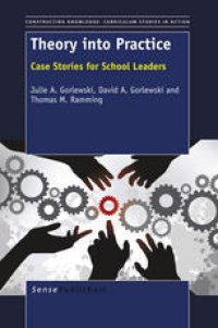 cover of the book Theory into Practice: Case Stories for School Leaders