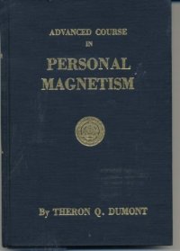 cover of the book Advanced Course in Personal Magnetism