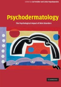 cover of the book Psychodermatology: The Psychological Impact of Skin Disorders