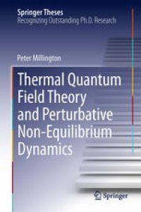 cover of the book Thermal Quantum Field Theory and Perturbative Non-Equilibrium Dynamics