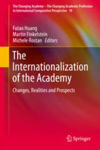 cover of the book The Internationalization of the Academy: Changes, Realities and Prospects