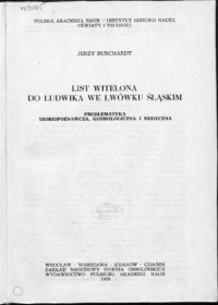 cover of the book List Witelona do Ludwika we Lwówku Śląskim. Problematyka teoriopoznawcza, kosmologiczna i medyczna