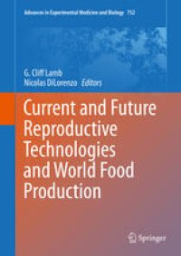 cover of the book Current and Future Reproductive Technologies and World Food Production