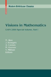 cover of the book Visions in Mathematics: GAFA 2000 Special Volume, Part I pp. 1-453