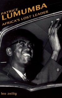 cover of the book Patrice Lumumba: Africa's Lost Leader