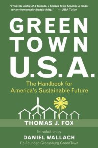 cover of the book Green Town USA: The Handbook for America's Sustainable Future