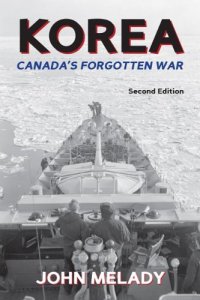 cover of the book Korea: Canada's Forgotten War