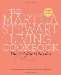 cover of the book The Martha Stewart Living Cookbook: The Original Classics