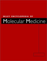 cover of the book Wiley Encyclopedia of Molecular Medicine