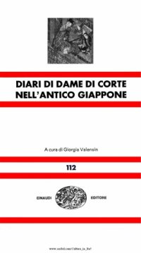 cover of the book Diari di dame di corte nell'antico Giappone