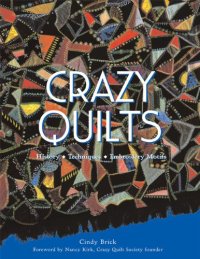 cover of the book Crazy Quilts: History - Techniques - Embroidery Motifs