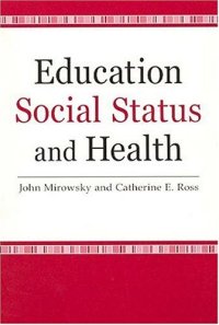 cover of the book Education, Social Status, and Health