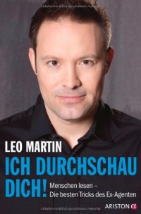 cover of the book Ich durchschau dich! Menschen lesen - Die besten Tricks des Ex-Agenten