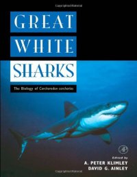 cover of the book Great White Sharks: The Biology of Carcharodon carcharias