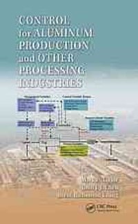 cover of the book Control for Aluminum Production and Other Processing Industries