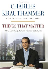 cover of the book Things That Matter: Three Decades of Passions, Pastimes and Politics