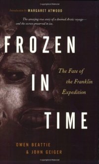 cover of the book Frozen in Time: The Fate of the Franklin Expedition