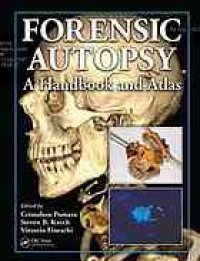 cover of the book Forensic Autopsy: A Handbook and Atlas