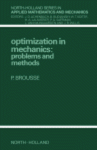 cover of the book Optimization in Mechanics: Problems and Methods