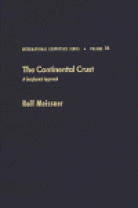 cover of the book The Continental Crust A Geophysical Approach: A Geophysical Approach