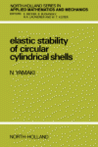 cover of the book Elastic Stability of Circular Cylindrical Shells