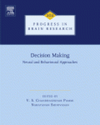 cover of the book Decision Making: Neural and Behavioural Approaches