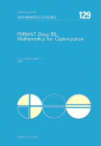 cover of the book Fermat Days 85: Mathematics for Optimization