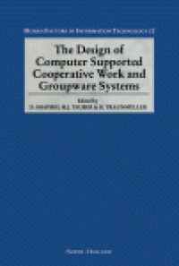 cover of the book The Design of Computer Supported Cooperative Work and Groupware Systems