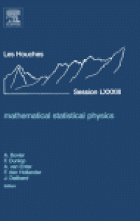 cover of the book Mathematical statistical physics, École d'ÉtÉ de physique des houches session LXXXIII