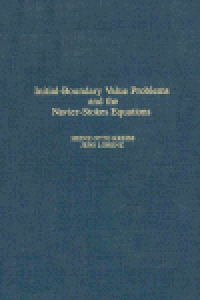 cover of the book Initial-Boundary Value Problems and the Navier-Stokes Equations