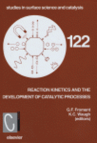 cover of the book Reaction Kinetics and the Development of Catalytic Processes, Proceedings of the International Symposium
