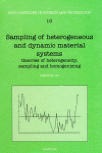 cover of the book Sampling of Heterogeneous and Dynamic Material Systems: Theories of Heterogeneity, Sampling and Homogenizing