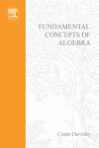 cover of the book Fundamental Concepts of Algebra