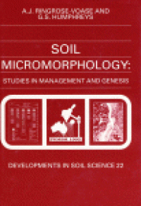 cover of the book Soil Micromorpohlogy: Studies in Management and Genesis