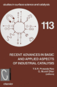 cover of the book Recent Advances In Basic and Applied Aspects of Industrial Catalysis, Proceedings of 13th National Symposium and Silver Jubilee Symposium of Catalysis of India