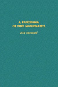 cover of the book A panorama of pure mathematics (as seen by N. Bourbaki)