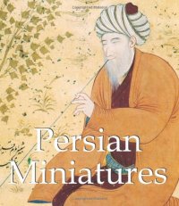 cover of the book Persian Miniatures