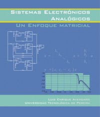 cover of the book Sistemas Electrónicos Analógicos: Un Enfoque Matricial