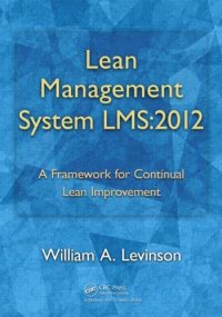 cover of the book Lean Management System LMS:2012: A Framework for Continual Lean Improvement