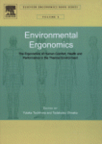 cover of the book Environmental Ergonomics: The Ergonomics of Human Comfort, Health and Performance in the Thermal Environment