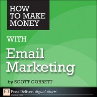 cover of the book How to Make Money with Email Marketing