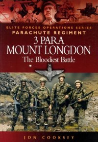 cover of the book 3 PARA - MOUNT LONGDON - THE BLOODIEST BATTLE